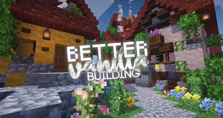 Paquete de recursos de Minecraft BetterVanillabuilding
