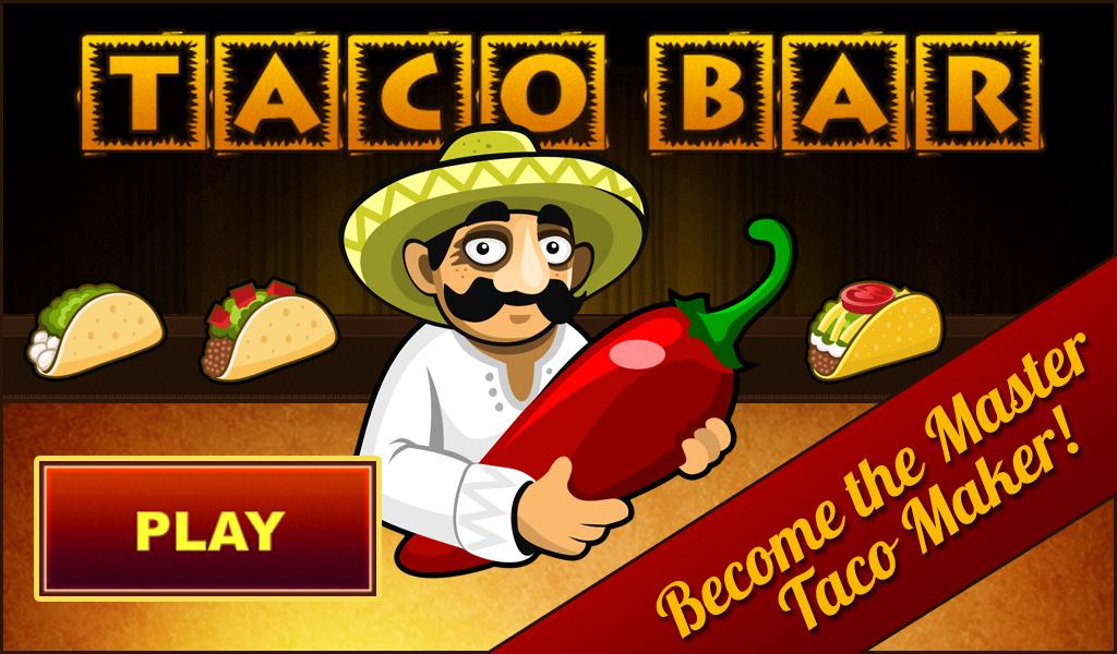 Taco Bar Actually Free Game